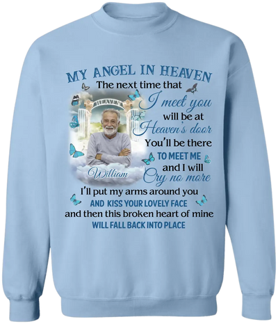 My Angel In Heaven The Next Time That I Meet You - Personalized T-Shirt