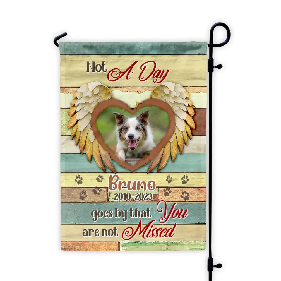 Not A Day Goes By That You Are Not Missed - Personalized Garden Flag, Pet Loss Gift