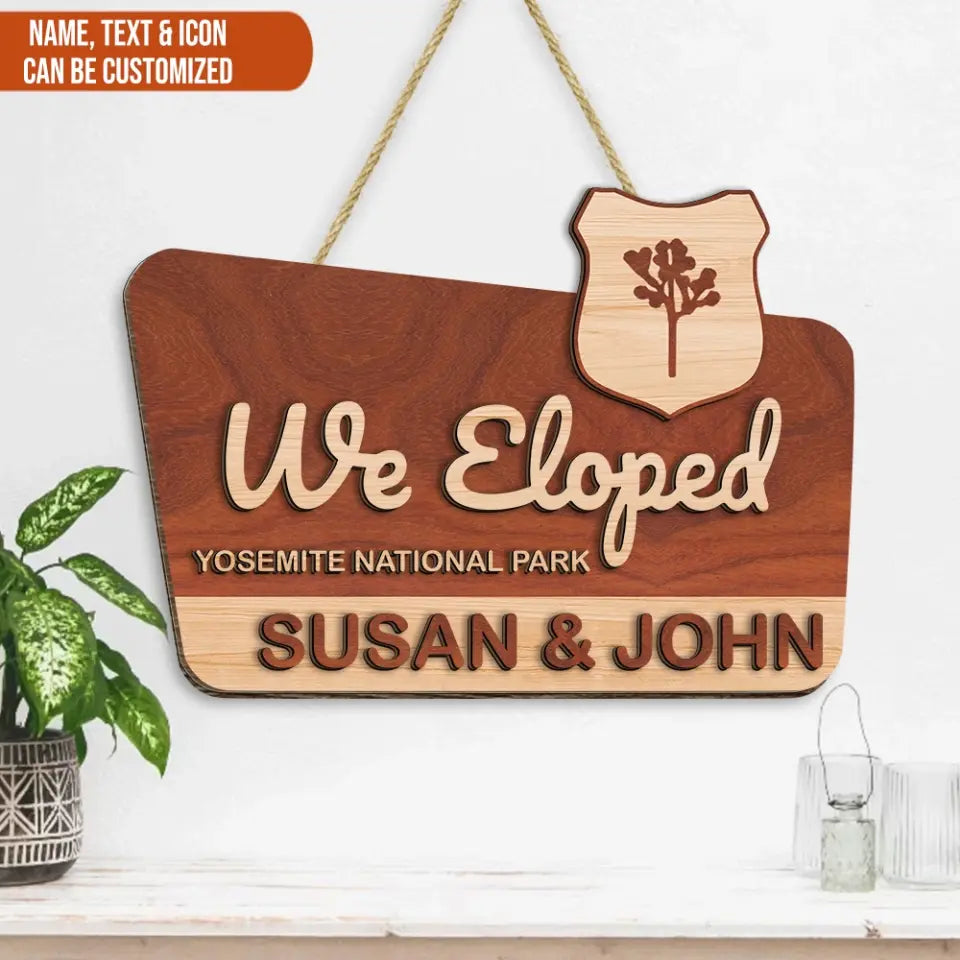 We Eloped - Personalized Wood Sign, Gift For Camping Lover