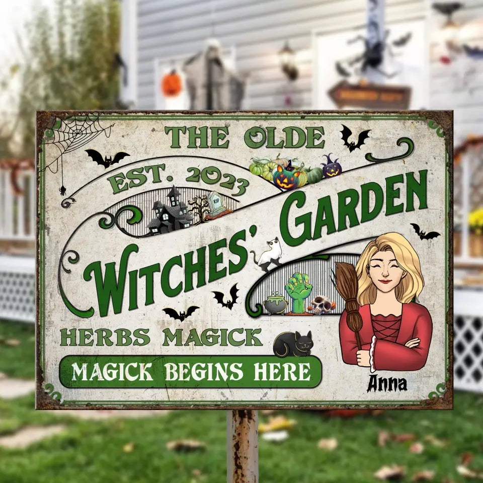 The Olde Witches' Garden Fresh Grown Herbs Magick Begins Here - Personalized Metal Sign