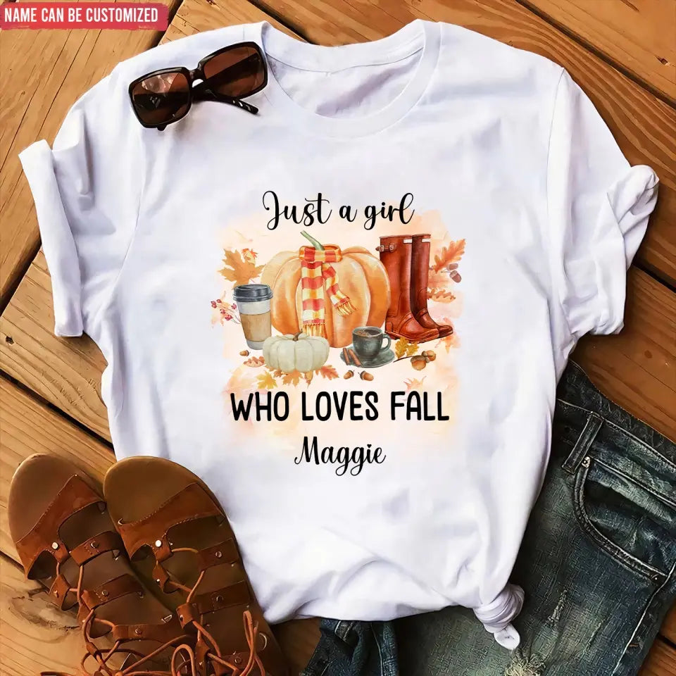Just A Girl Who Loves Fall - Personalized T-Shirt