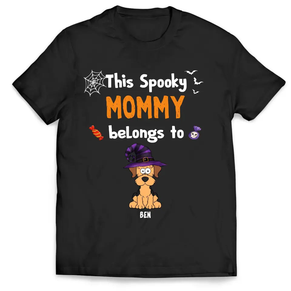 This Spooky Mommy Belongs to - Personalized T-Shirt, Gift For Halloween