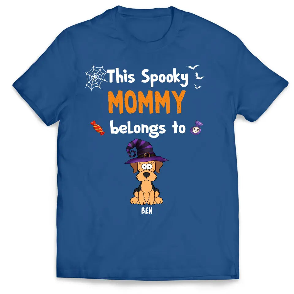 This Spooky Mommy Belongs to - Personalized T-Shirt, Gift For Halloween
