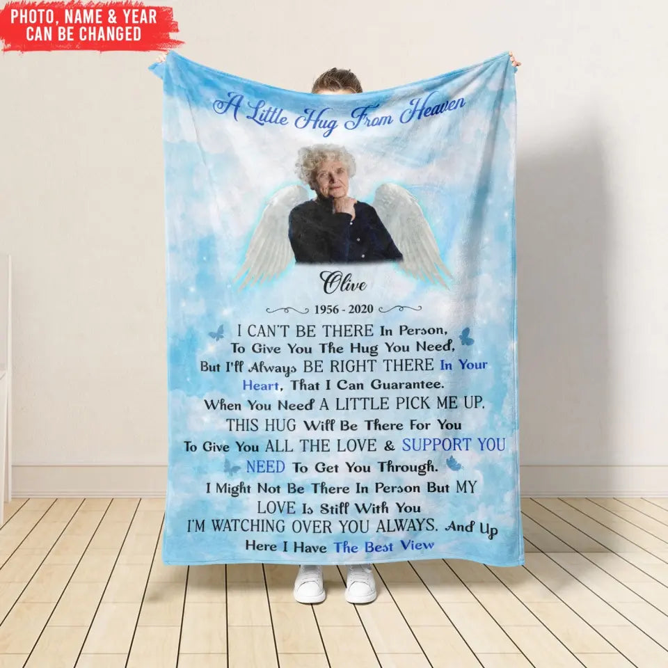 A Little Hug From Heaven I Can’t Be There In Person - Personalized Blanket