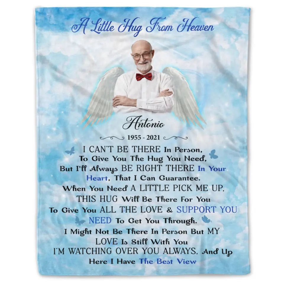 A Little Hug From Heaven I Can’t Be There In Person - Personalized Blanket