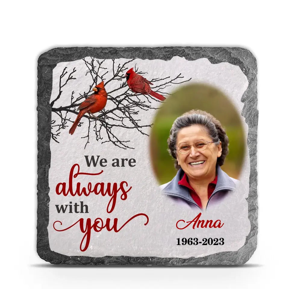 I Am Always With You - Personalized Stone, Memorial Gift