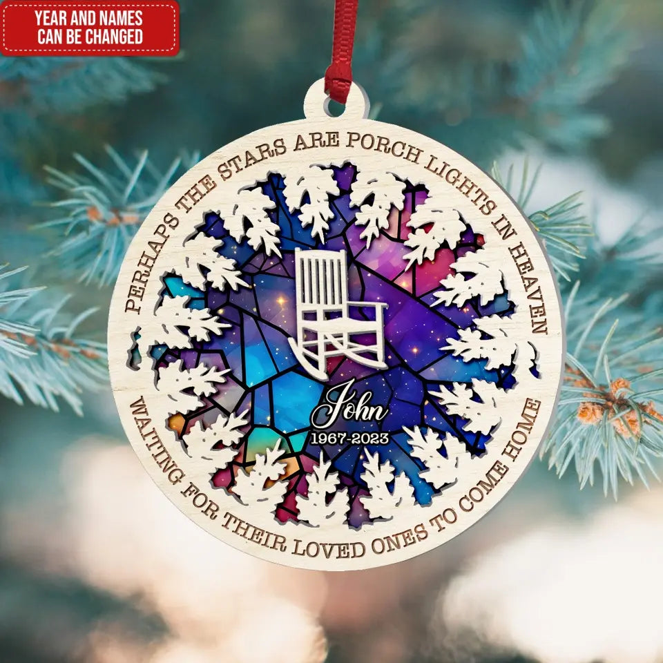 Perhaps The Stars Are Porch Lights In Heaven - Personalized Suncatcher Ornament, Memorial Gift