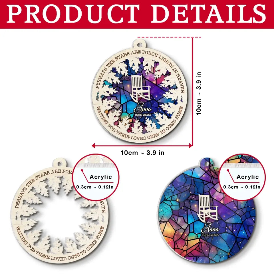 Perhaps The Stars Are Porch Lights In Heaven - Personalized Suncatcher Ornament, Memorial Gift