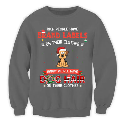 Rich People Have Brand Labels On Their Clothes - Personalized T-Shirt