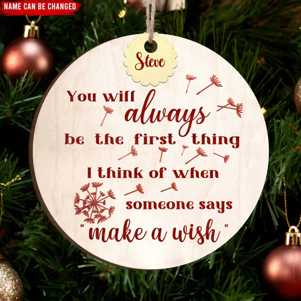 When Someone Says Make a Wish - Personalized Wooden Ornament, Memorial Gift