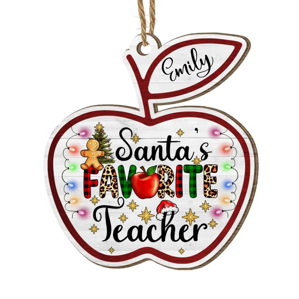 Santa's Favorite Teacher - Personalized Wooden Ornament