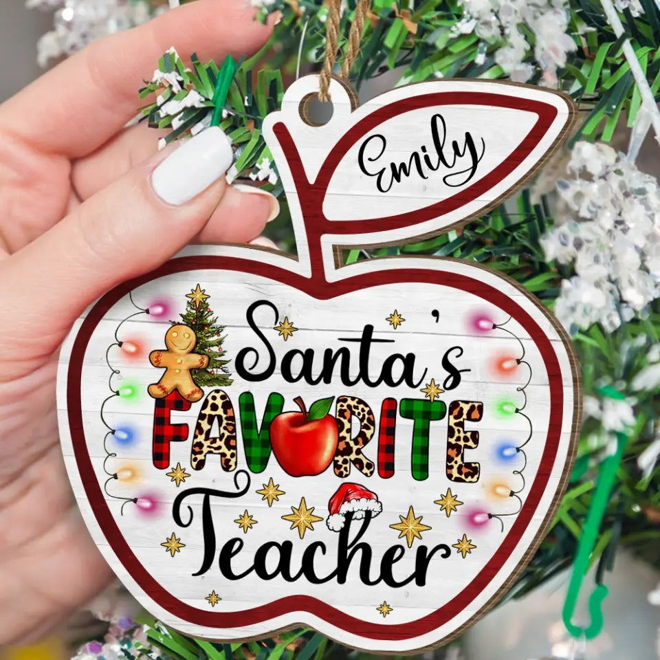Santa's Favorite Teacher - Personalized Wooden Ornament