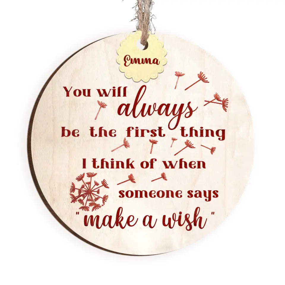 When Someone Says Make a Wish - Personalized Wooden Ornament, Memorial Gift