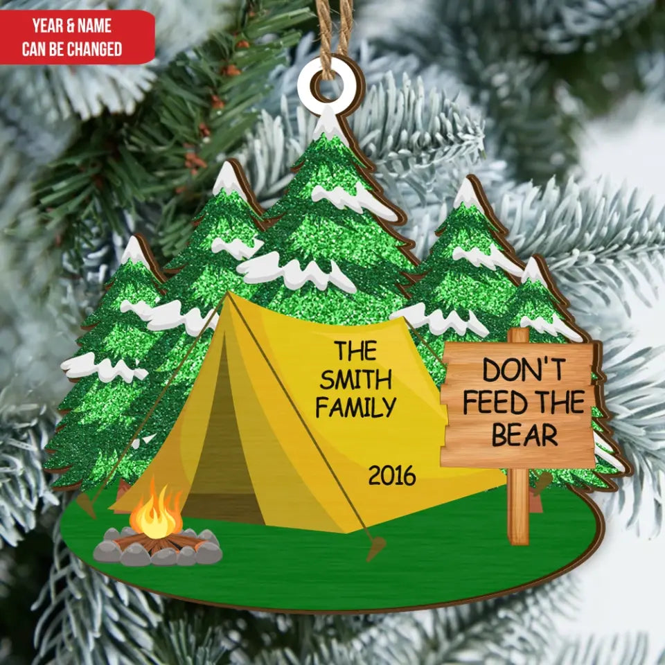 Camping Don't Feed The Bear - Personalized Wooden Ornament, Christmas Gift