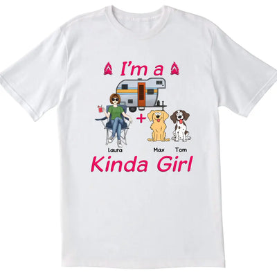 I’m A Kinda Girl - Personalized T-Shirt, Gift For Camping Lover