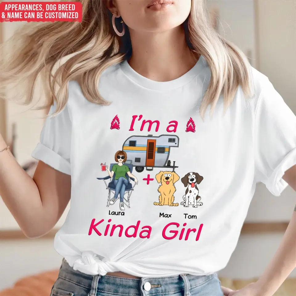 I’m A Kinda Girl - Personalized T-Shirt, Gift For Camping Lover