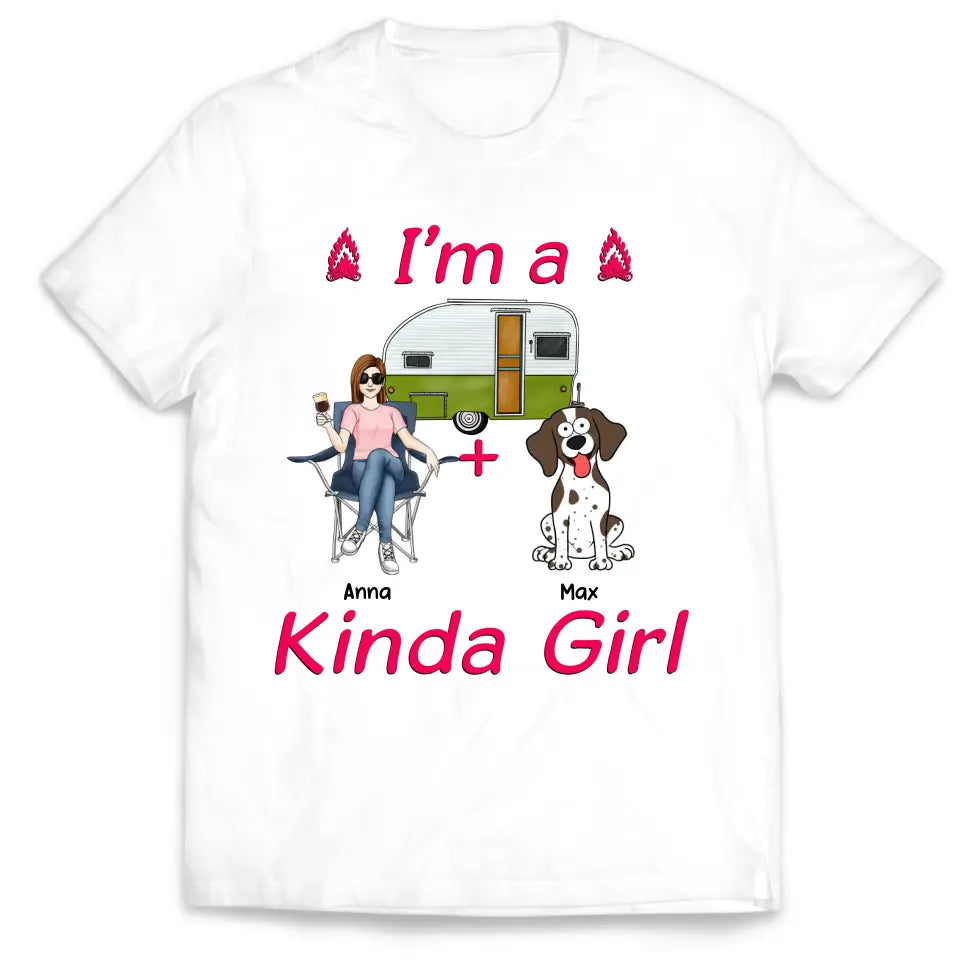 I’m A Kinda Girl - Personalized T-Shirt, Gift For Camping Lover
