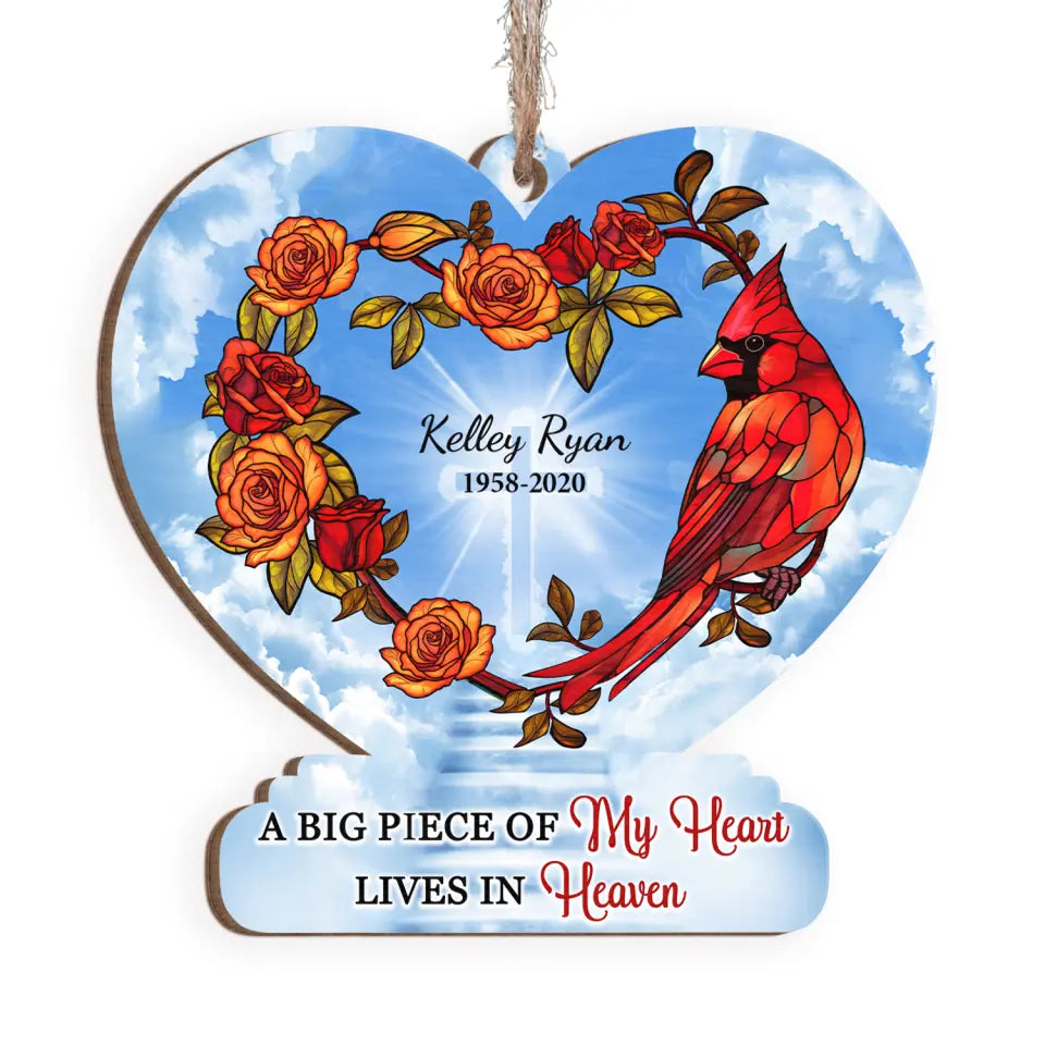 A Big Piece Of My Heart Lives In Heaven - Personalized Wooden Ornament, Remembrance Gift