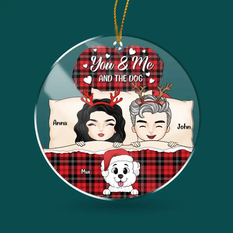 You & Me And The Dog - Personalized Acrylic Ornament, Gift For Christmas