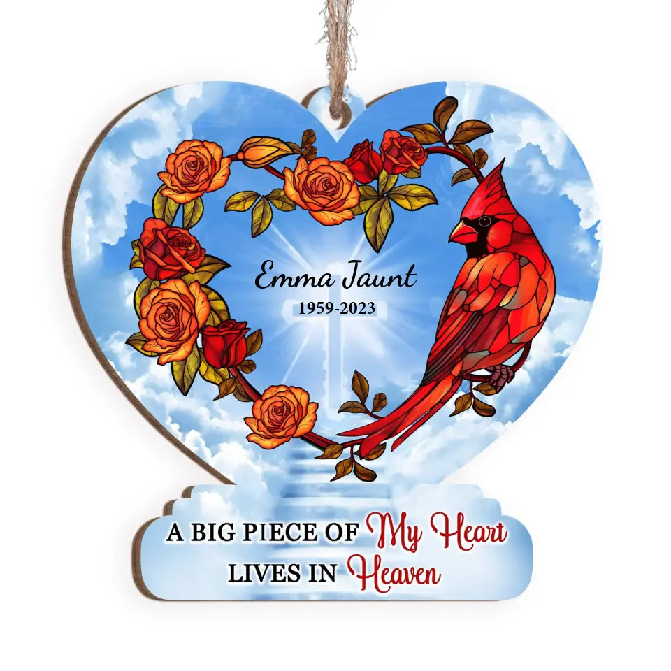 A Big Piece Of My Heart Lives In Heaven - Personalized Wooden Ornament, Remembrance Gift