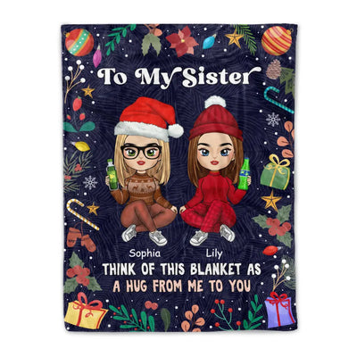 To My Sister - Personalized Blanket, Christmas Gift