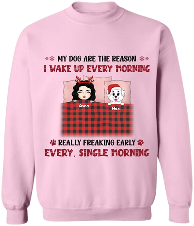 My Dogs Are The Reason I Wake Up Every Morning - Personalized T-Shirt, Gift For Christmas