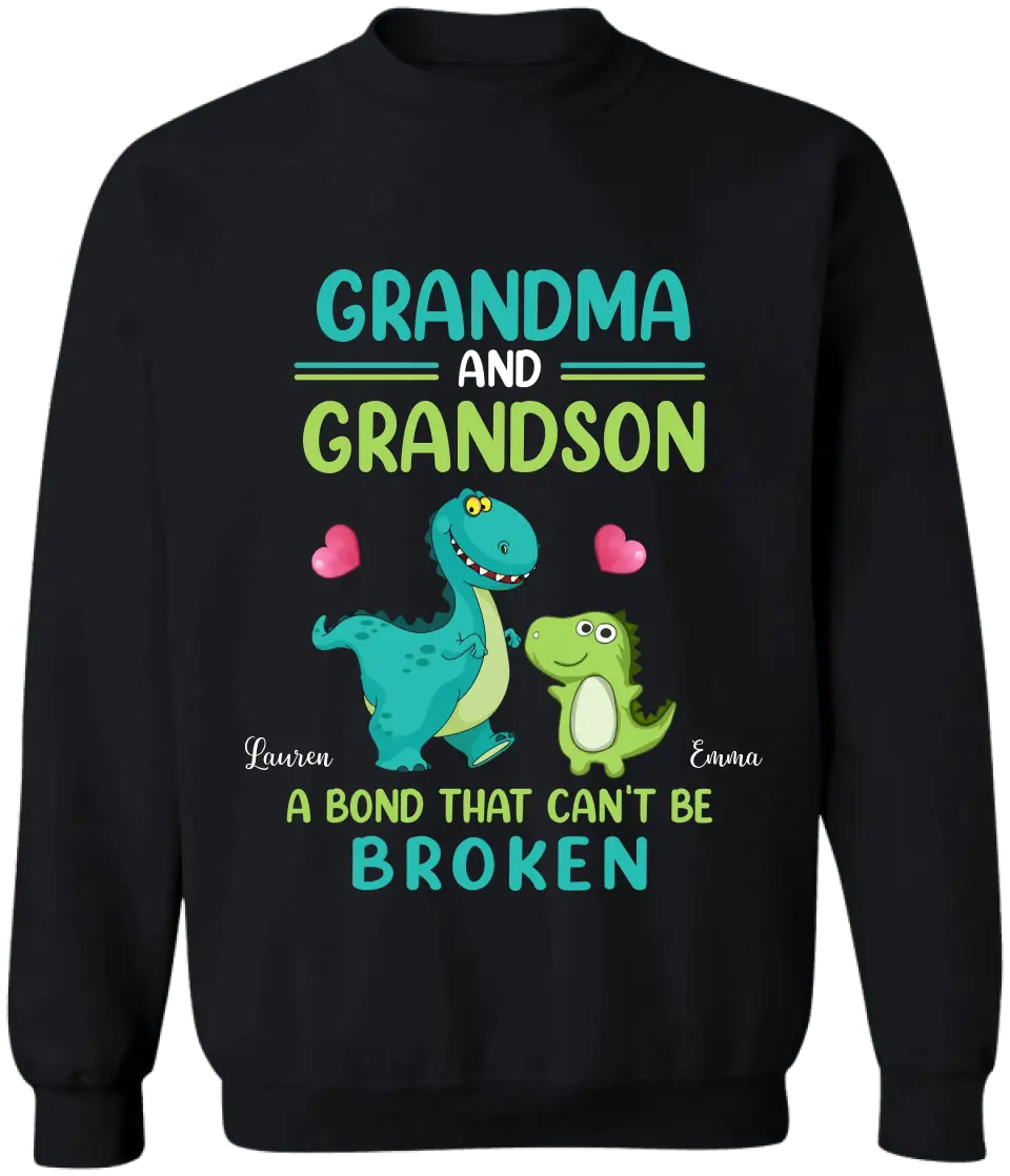 Grandma And Grandson A Bond That Can't Be Broken - Personalized T-Shirt, Gift for Family