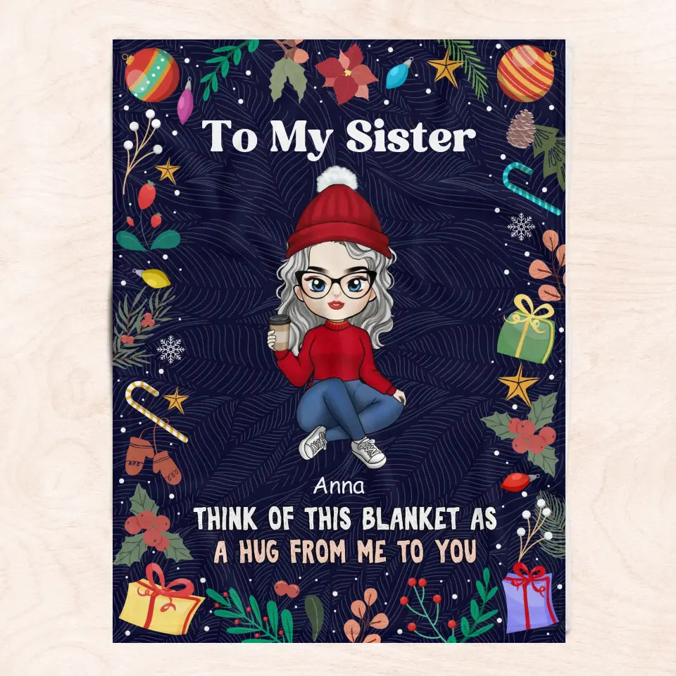 To My Sister - Personalized Blanket, Christmas Gift