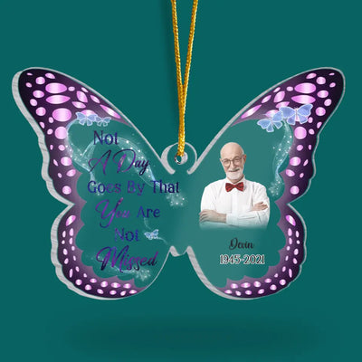 Not A Day Goes By That You Are Not Missed - Personalized Acrylic Ornament