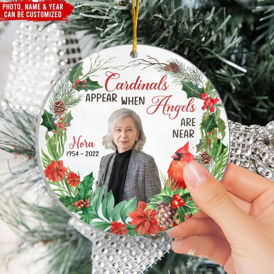 Cardinals Appear When Angels Are Near - Personalized Acrylic Ornament