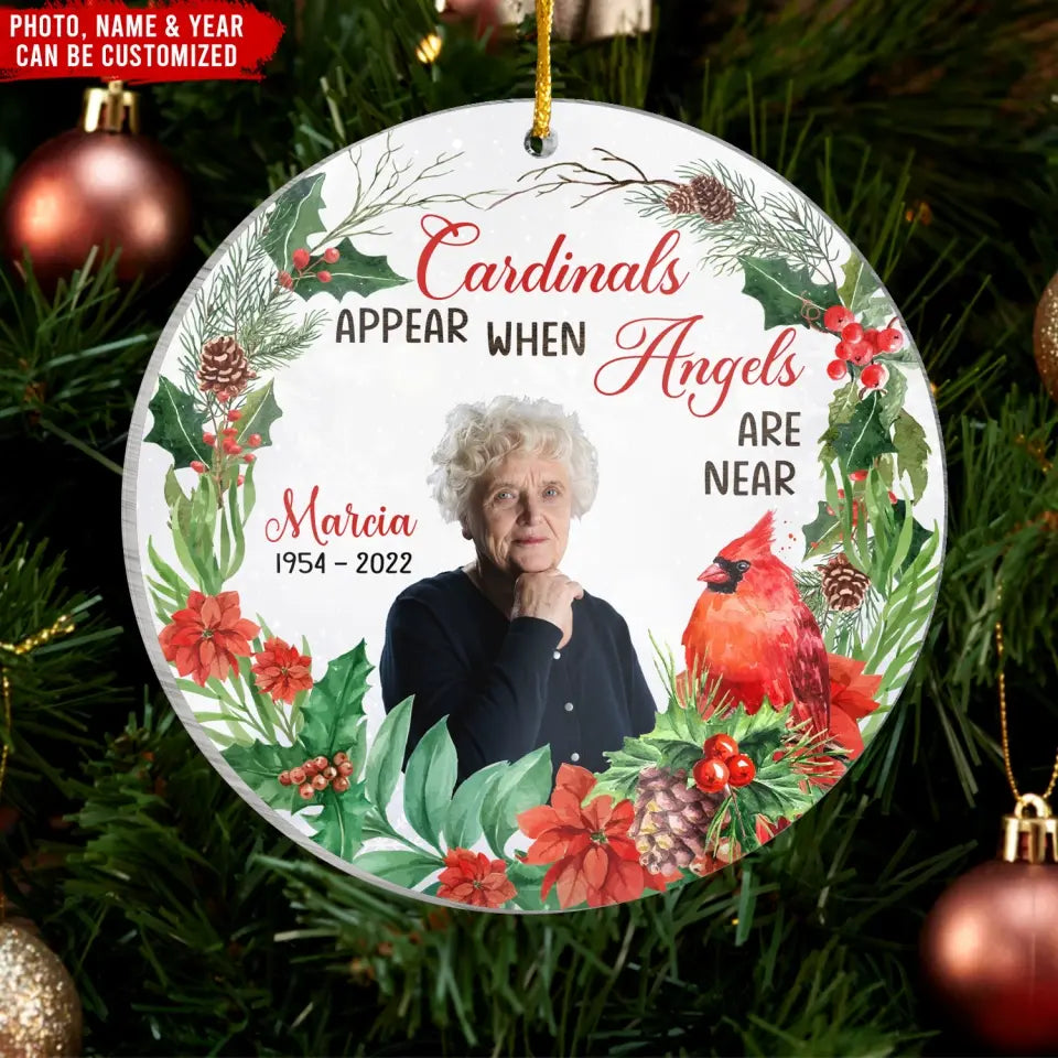 Cardinals Appear When Angels Are Near - Personalized Acrylic Ornament