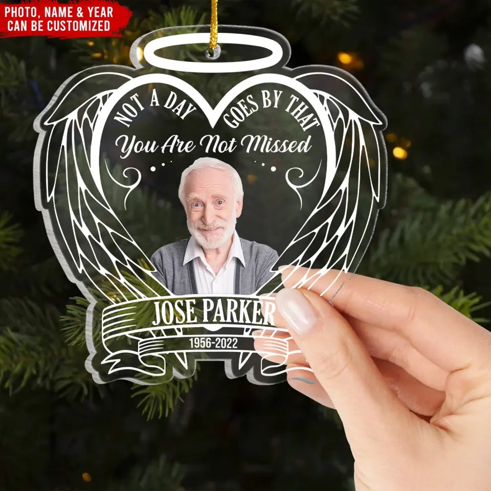 Not A Day Goes By That You Are Not Missed - Personalized Acrylic Ornament, Gift For Christmas - ORN60