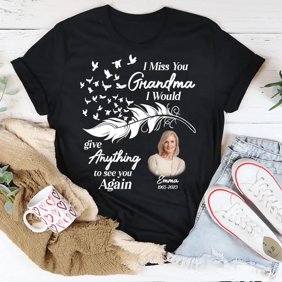 I Miss You Husband I Would Give Anything To See You Again - Personalized T-Shirt, Memorial Gift