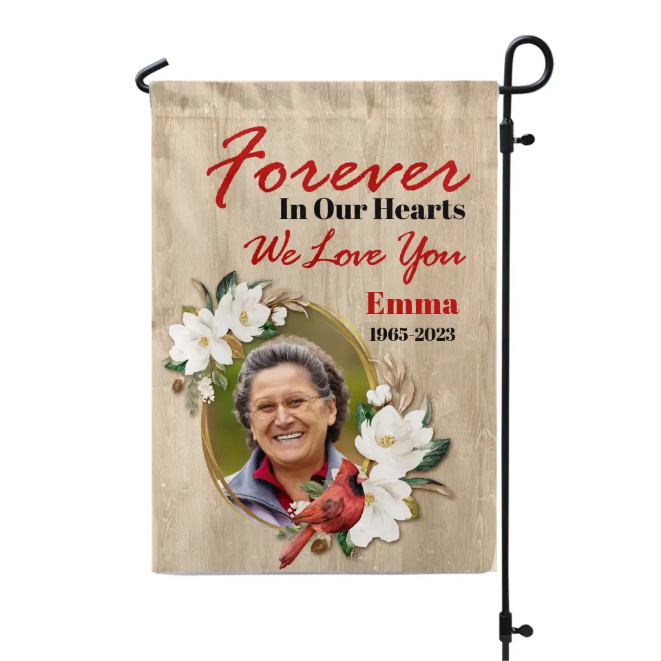 Forever In Our Hearts - Personalized Garden Flag, Memorial Gift - GF140