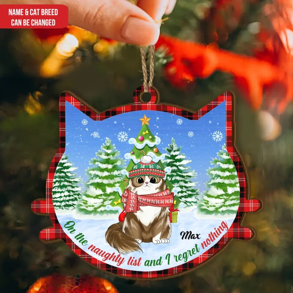 On The Naughty List And We Regret Nothing - Personalized Wooden Ornament, Gift For Cat Lovers - ORN85