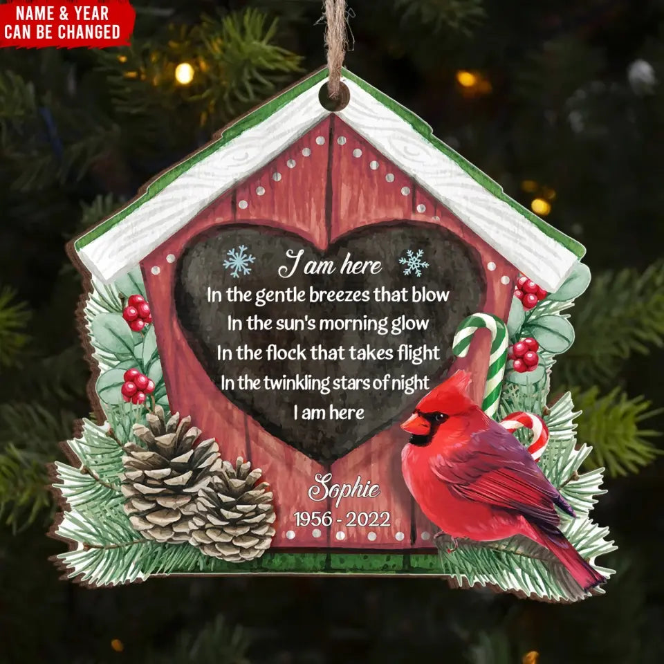 I Am Here In The Gentle Breezes - Personalized Wooden Ornament, Memorial Gift - ORN86