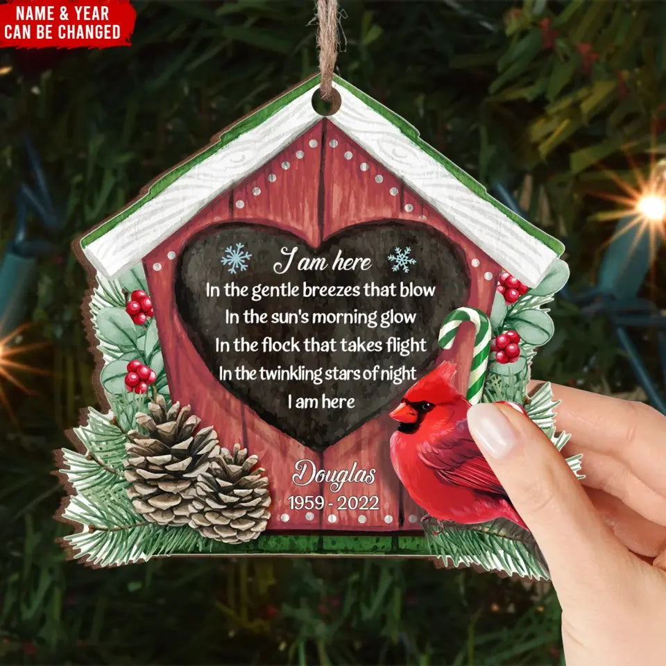 I Am Here In The Gentle Breezes - Personalized Wooden Ornament, Memorial Gift - ORN86