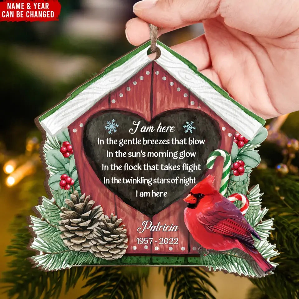I Am Here In The Gentle Breezes - Personalized Wooden Ornament, Memorial Gift - ORN86