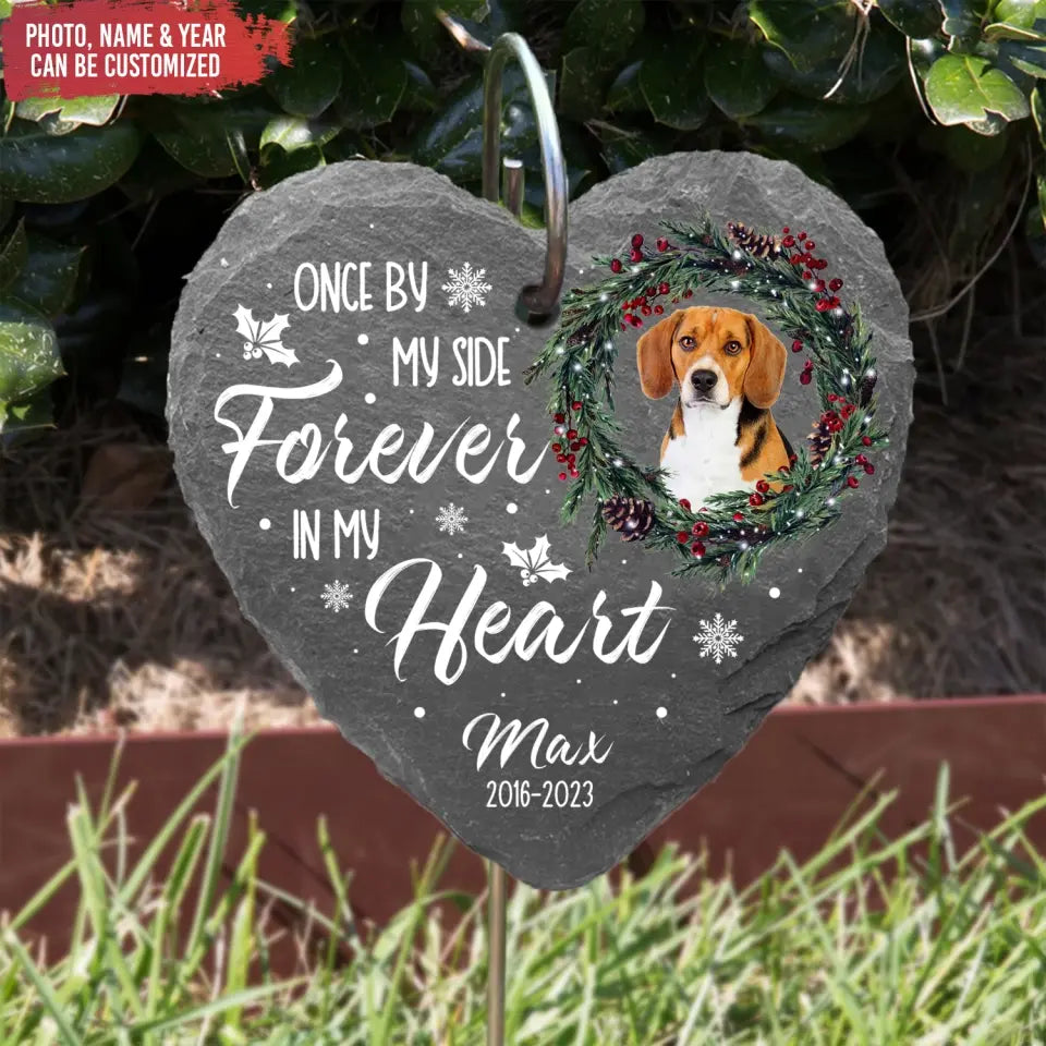 Once By My Side Forever In My Heart - Personalized Garden Slate, Memorial Gift - GS65