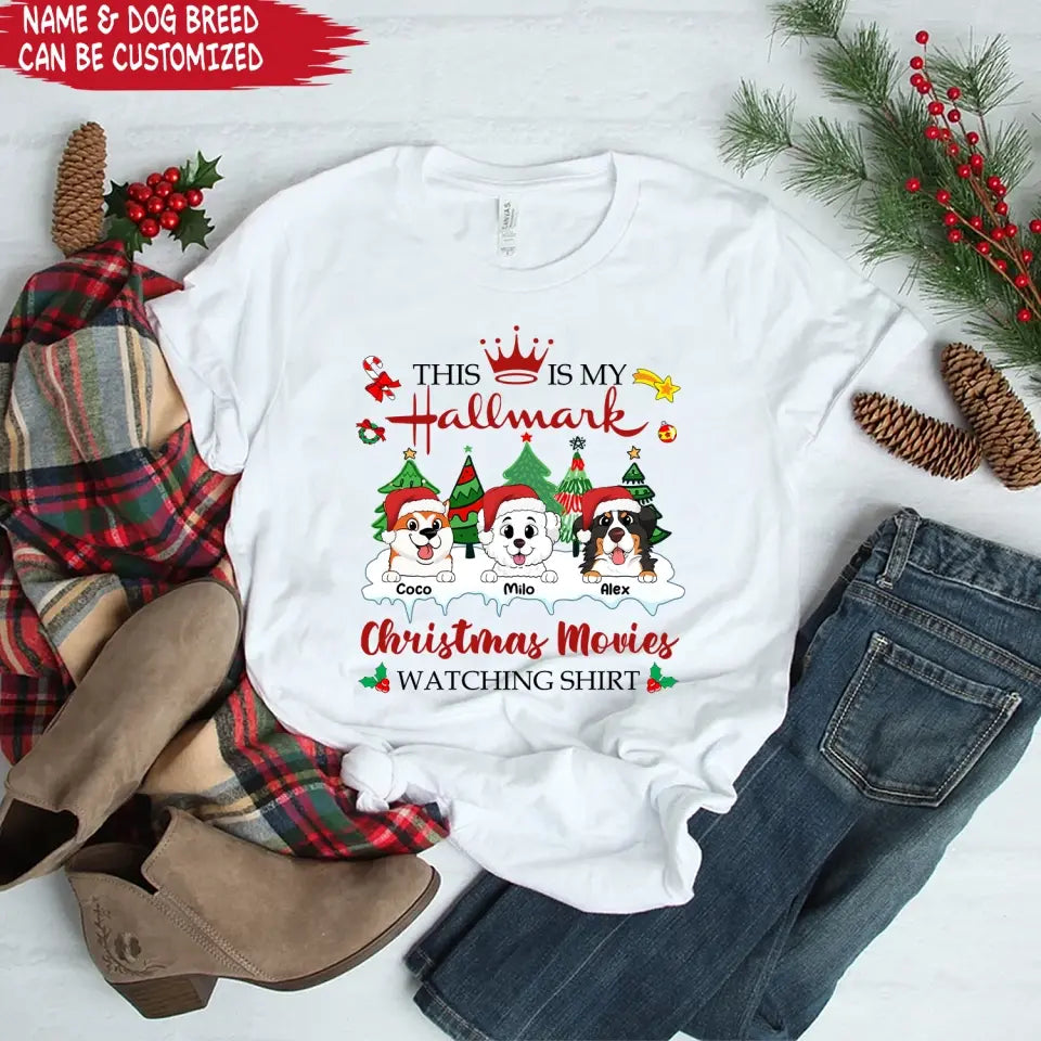 This is My Hallmark Christmas Watching Shirt - Personalized T-Shirt, Christmas Gift For Dog Lovers - TS1016