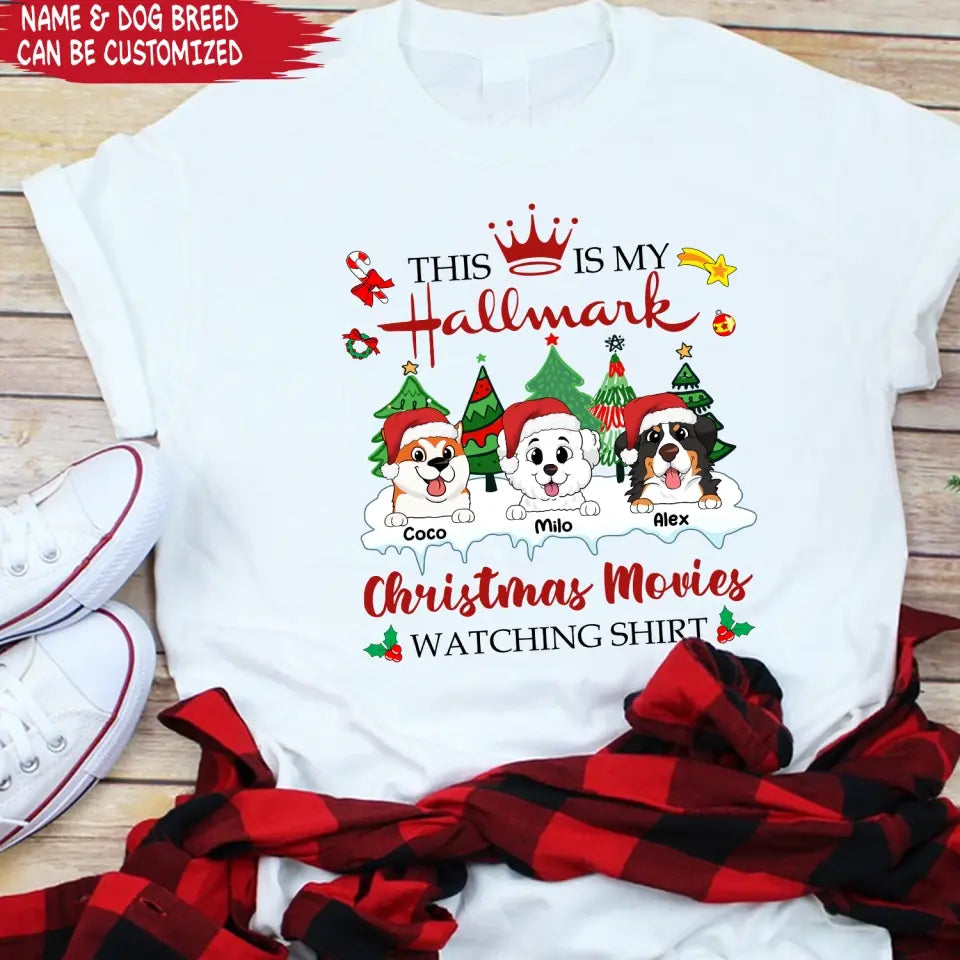 This is My Hallmark Christmas Watching Shirt - Personalized T-Shirt, Christmas Gift For Dog Lovers - TS1016
