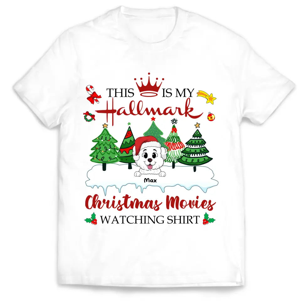 This is My Hallmark Christmas Watching Shirt - Personalized T-Shirt, Christmas Gift For Dog Lovers - TS1016