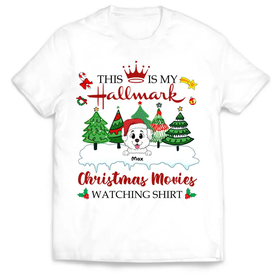 This is My Hallmark Christmas Watching Shirt - Personalized T-Shirt, Christmas Gift For Dog Lovers - TS1016