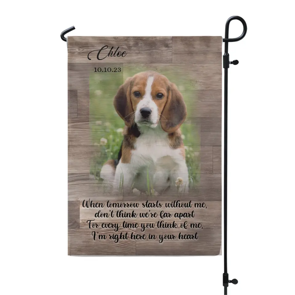 When Tomorrow Starts Without Me - Personalized Garden Flag, Memorial Gift - GF141