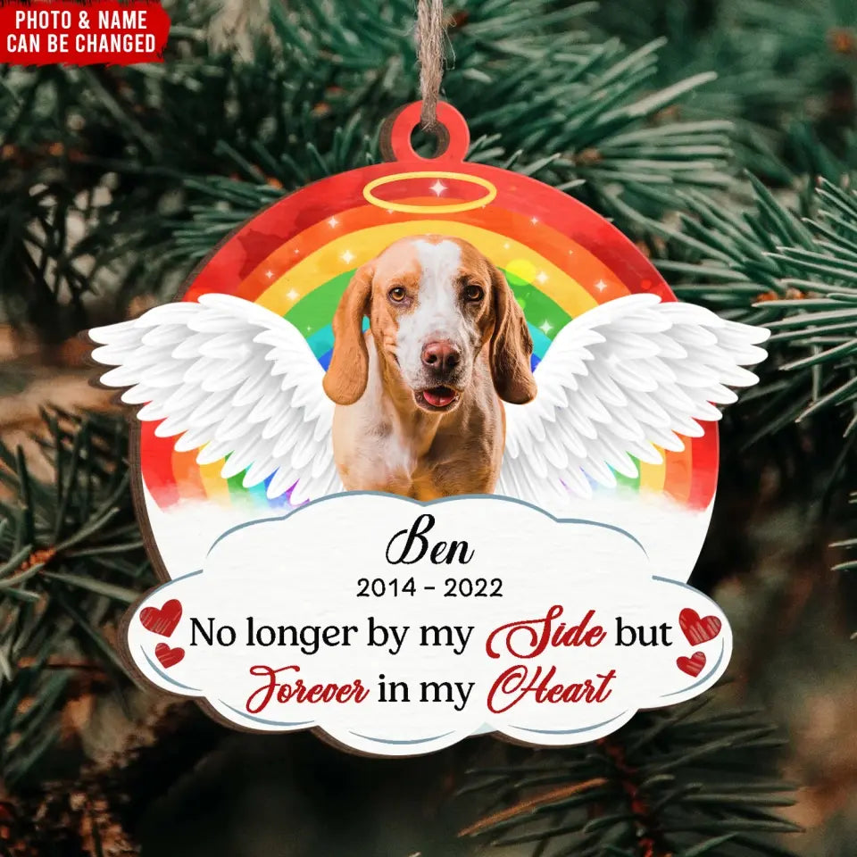 No Longer By My Side But Forever In My Heart - Personalized Wooden Ornament, Pet Loss Gift - ORN116