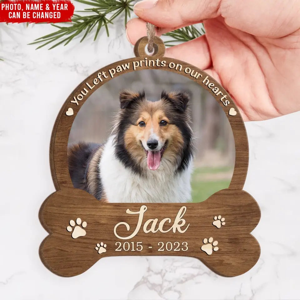 You Left Paw Prints On Our Hearts - Personalized Wooden Ornament, Gift For Christmas - ORN121