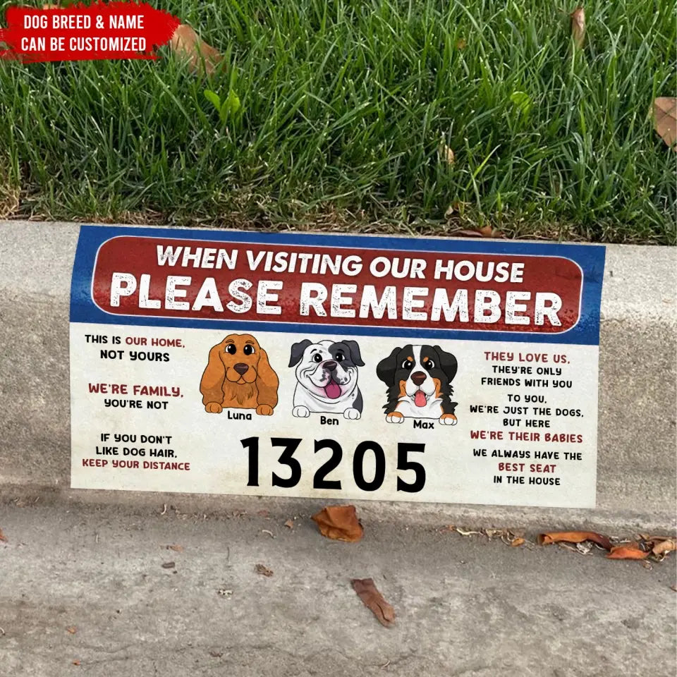 Remember These Rules When Visiting Our House - Personalized Curb Decal, Gift For Dog Lovers - CD04