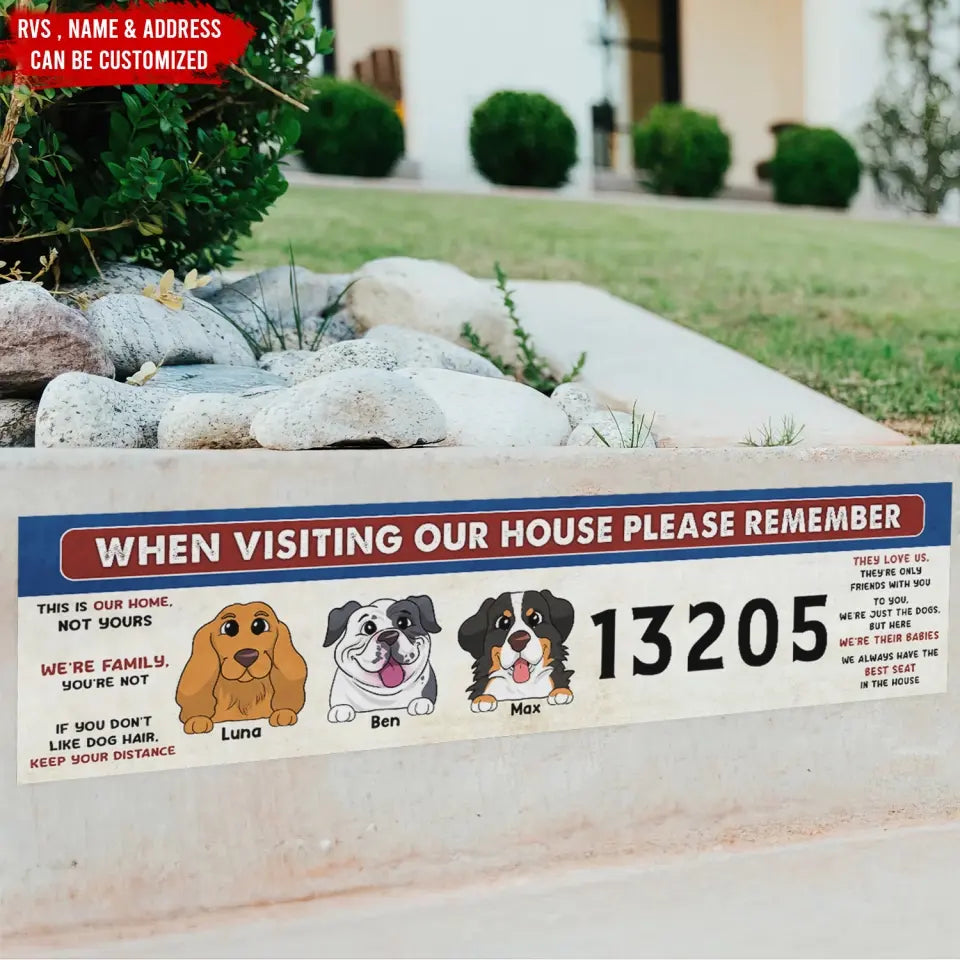 Remember These Rules When Visiting Our House - Personalized Curb Decal, Gift For Dog Lovers - CD04