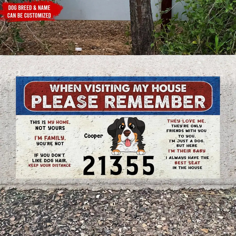 Remember These Rules When Visiting Our House - Personalized Curb Decal, Gift For Dog Lovers - CD04