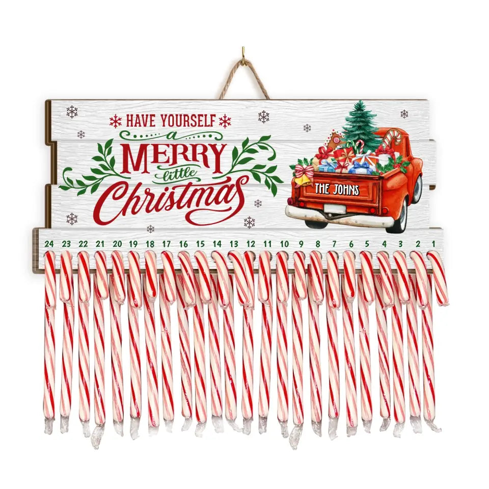 Have Yourself A Merry Little Christmas - Personalized Countdown Sign - DS654